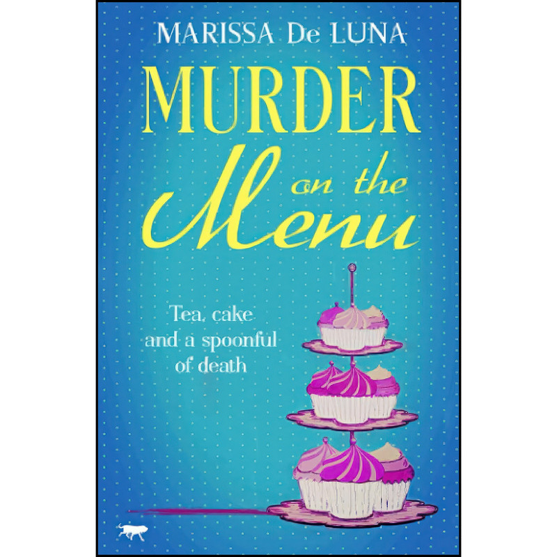 کتاب Murder on the Menu اثر Marissa de Luna انتشارات تازه ها