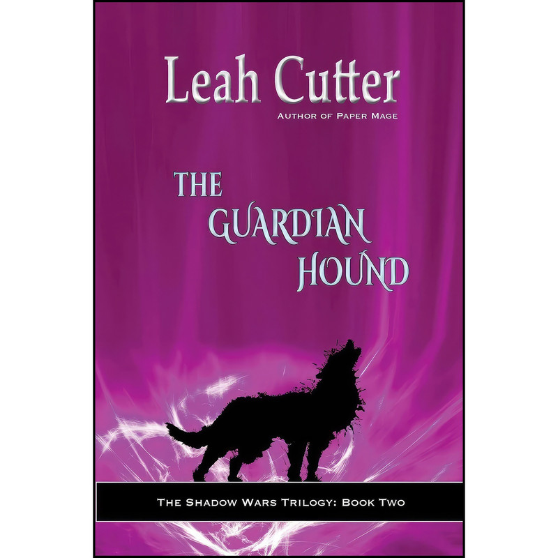 کتاب The Guardian Hound اثر Leah R. Cutter and Leah Cutter انتشارات تازه ها کتاب The Guardian Hound اثر Leah R. Cutter and Leah Cutter انتشارات تازه ها