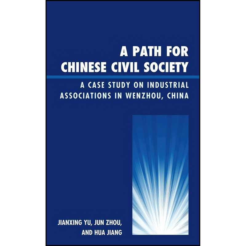 کتاب A Path for Chinese Civil Society اثر جمعي از نويسندگان انتشارات Lexington Books