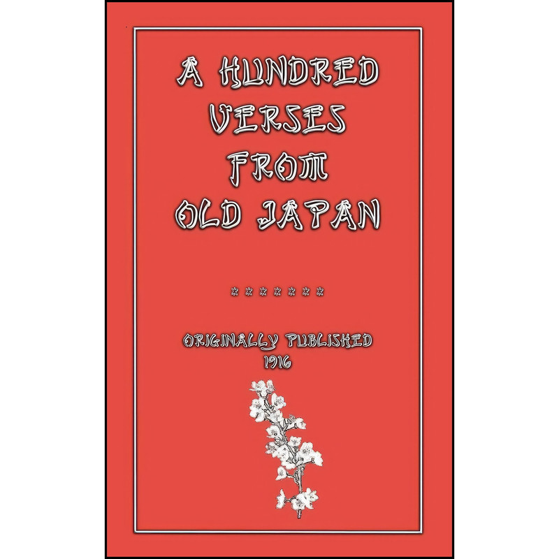 کتاب A Hundred Verses From Old Japan اثر William N. Porter انتشارات Abela Publishing