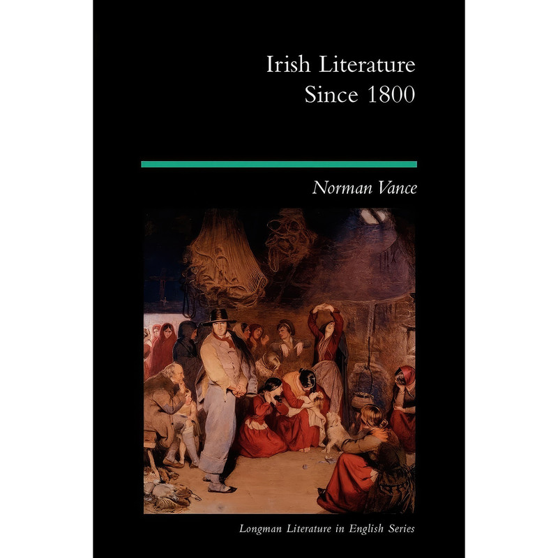کتاب Irish Literature Since 1800 اثر Norman Vance انتشارات تازه ها