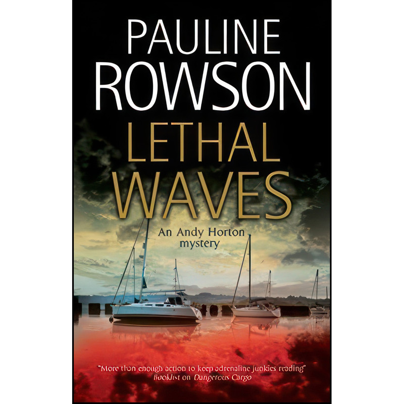کتاب Lethal Waves اثر Pauline Rowson انتشارات Severn House