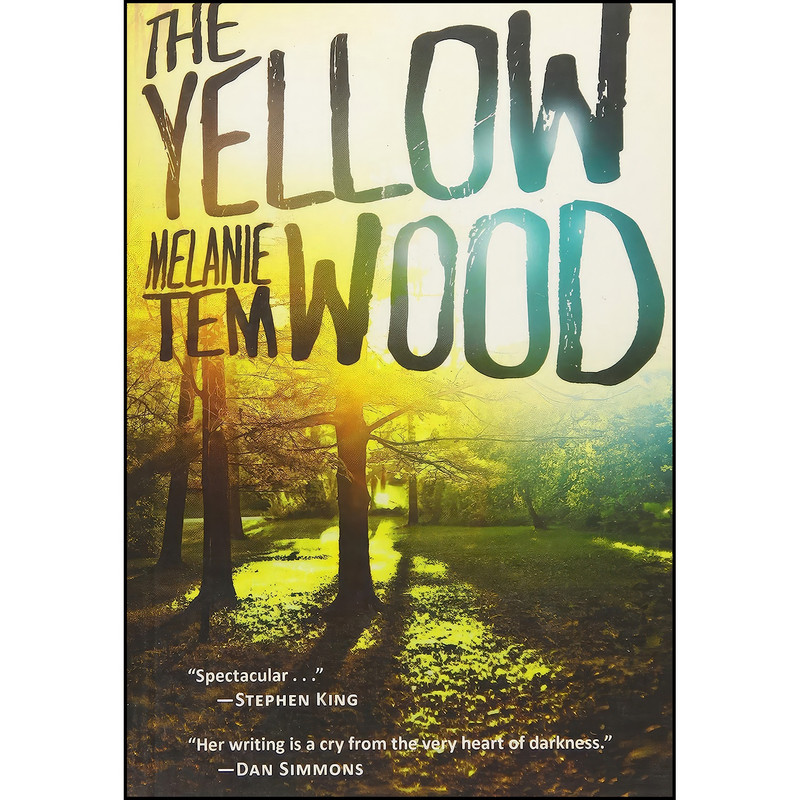 کتاب The Yellow Wood اثر Melanie Tem انتشارات ChiZine Publications