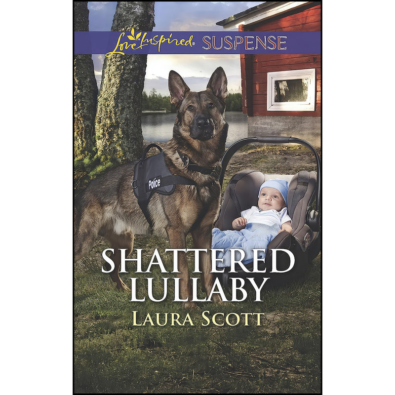 کتاب Shattered Lullaby اثر Laura Scott انتشارات Love Inspired Suspense
