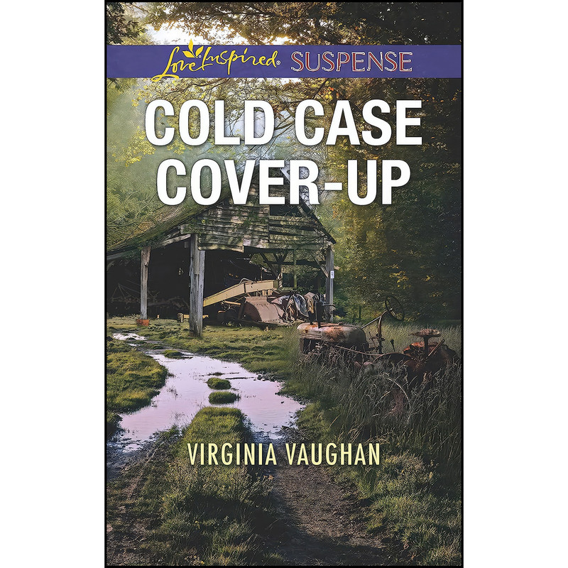کتاب Cold Case Cover-Up اثر Virginia Vaughan انتشارات Love Inspired Suspense