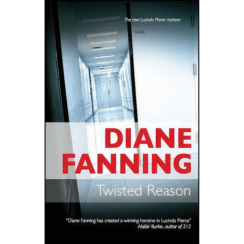 کتاب Twisted Reason اثر Diane Fanning انتشارات Severn House
