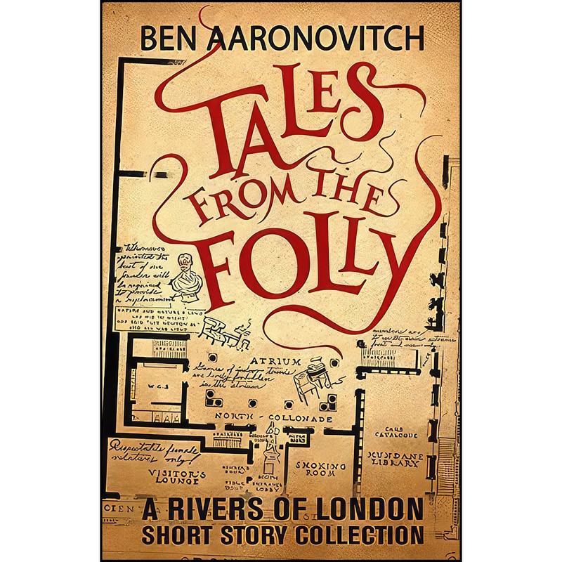کتاب Tales from the Folly اثر Ben Aaronovitch انتشارات Subterranean