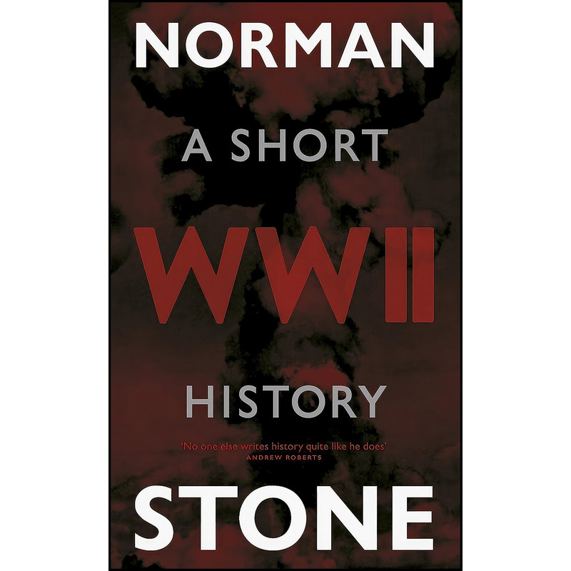 کتاب World War Two اثر Norman Stone انتشارات Allen Lane