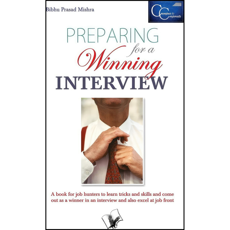 کتاب Preparing for a Winning Interview اثر Bibhu Prasad Mishra انتشارات V And s Publishers