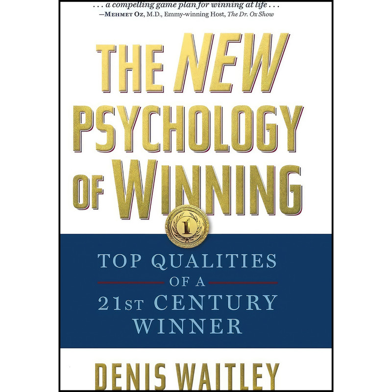 کتاب The New Psychology of Winning اثر Denis Waitley انتشارات G And D Media
