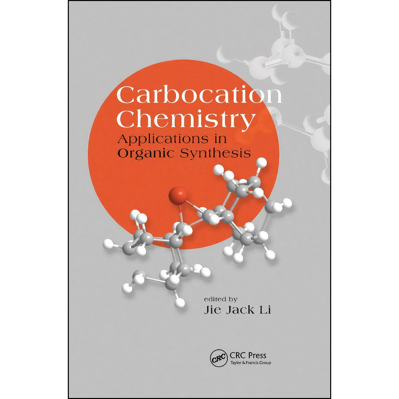 کتاب Carbocation Chemistry اثر Jie Jack Li انتشارات تازه ها