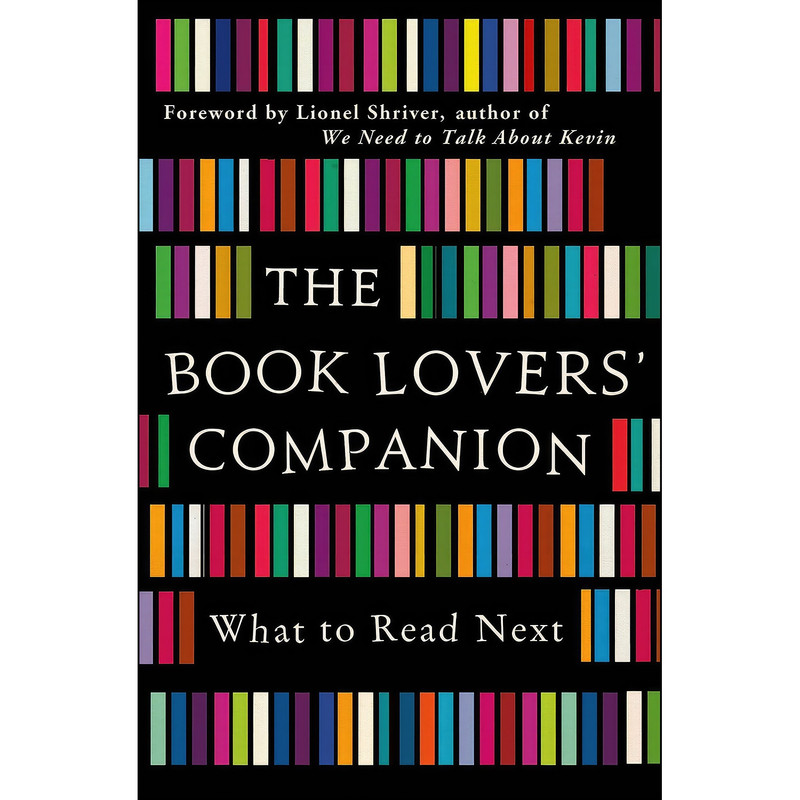 کتاب The Book Lovers Companion اثر Lionel Shriver انتشارات Michael OMara