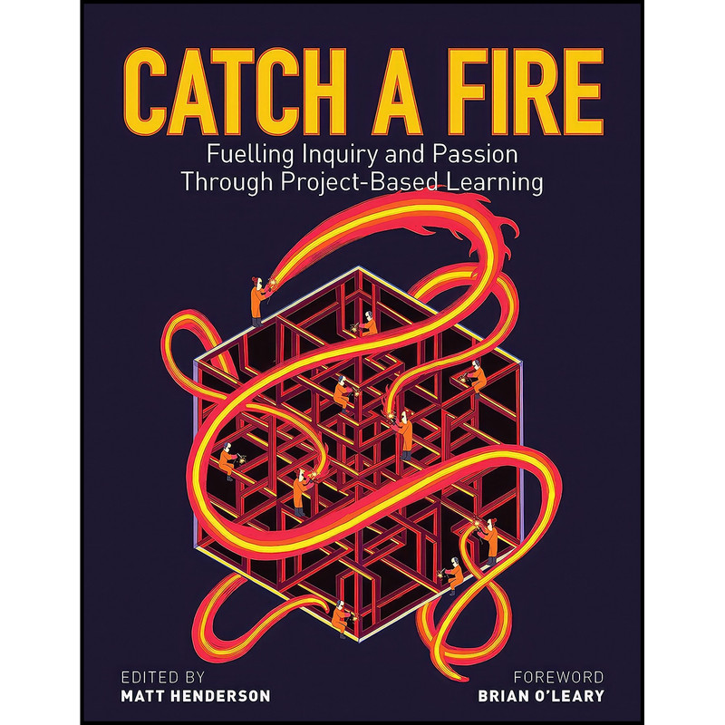 کتاب Catch a Fire اثر جمعي از نويسندگان انتشارات Portage And Main Press