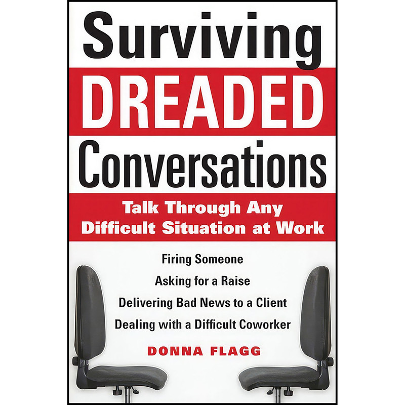 کتاب Surviving Dreaded Conversations اثر Donna Flagg انتشارات McGraw Hill