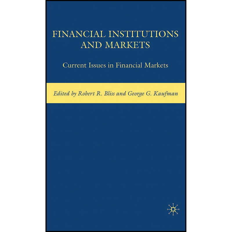 کتاب Financial Institutions and Markets اثر جمعي از نويسندگان انتشارات Palgrave Macmillan