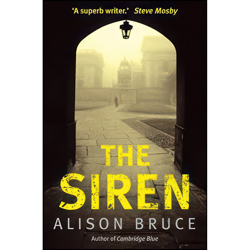 کتاب The Siren اثر Alison Bruce انتشارات C And R Crime