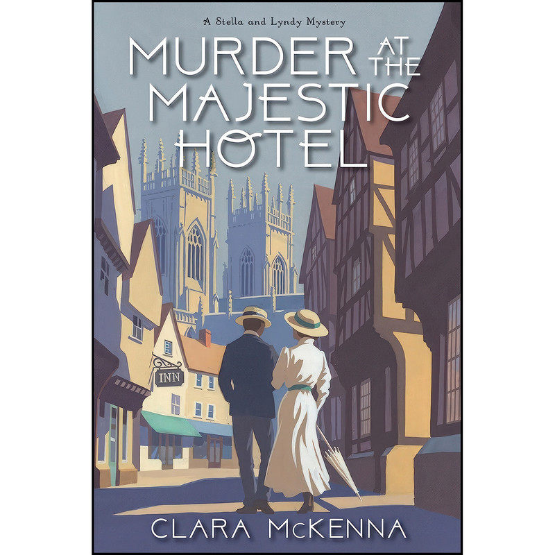 کتاب Murder at the Majestic Hotel اثر Clara McKenna انتشارات Kensington
