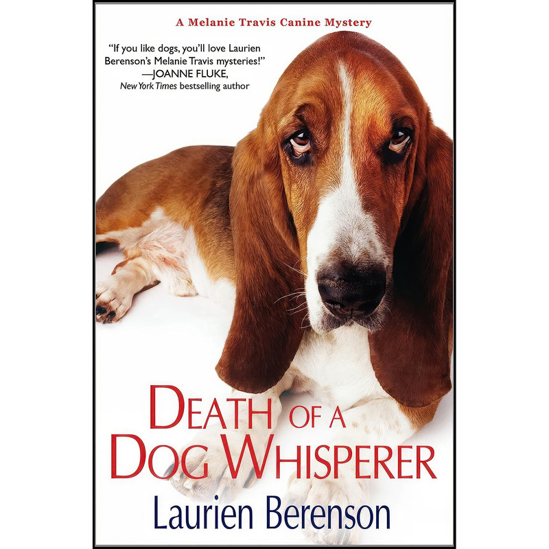 کتاب Death of a Dog Whisperer اثر Laurien Berenson انتشارات Kensington