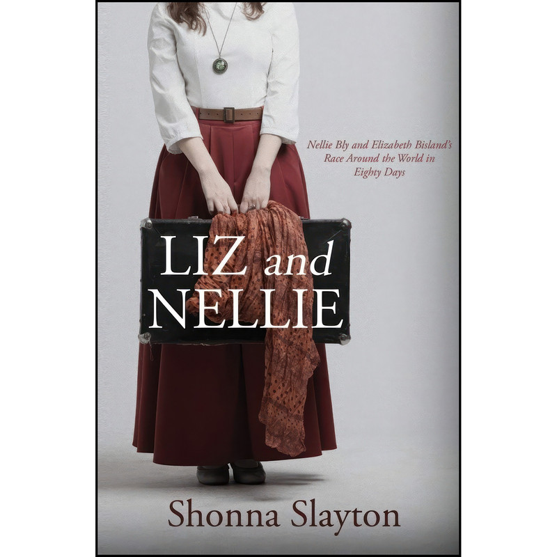کتاب Liz and Nellie اثر Shonna Slayton انتشارات تازه ها