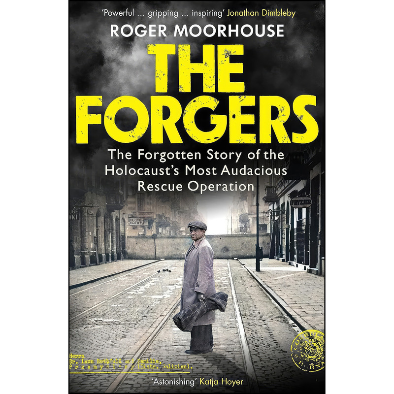 کتاب The Forgers اثر Roger Moorhouse انتشارات Bodley Head