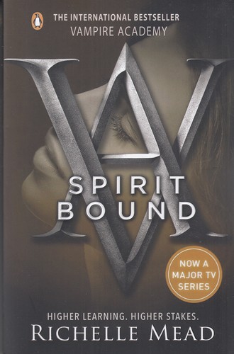 کتاب Vampire Academy 5- Spirit Bound آکادمی خون آشام 5 هم روح نشر معیار علم