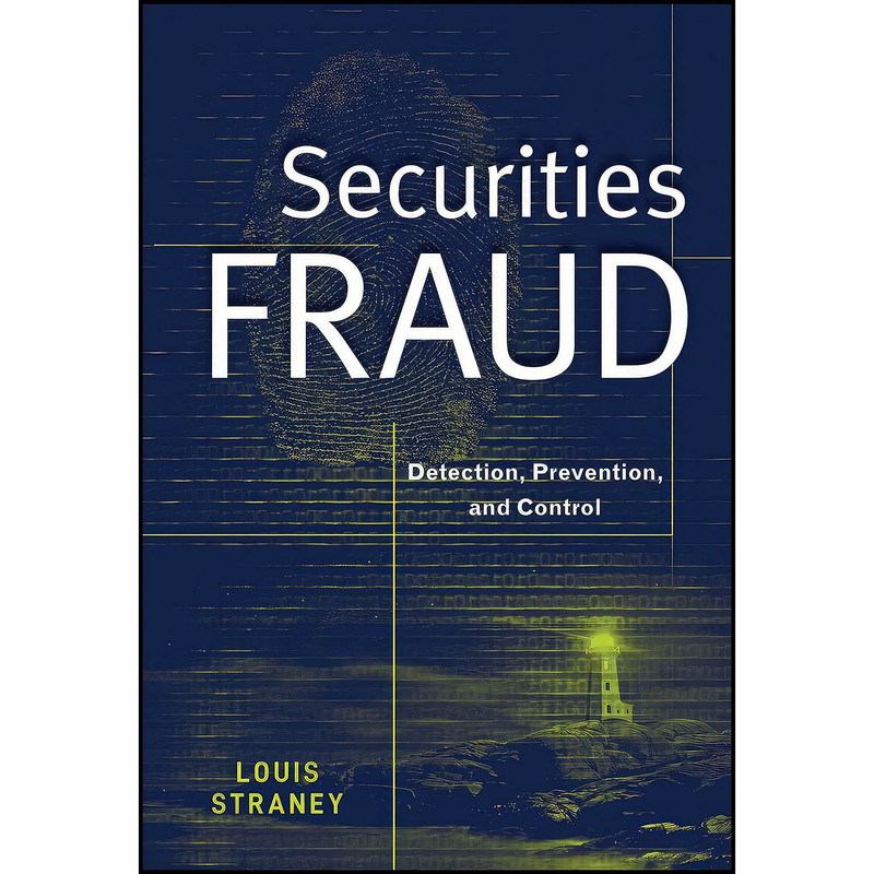 کتاب Securities Fraud اثر Louis L. Straney انتشارات Wiley