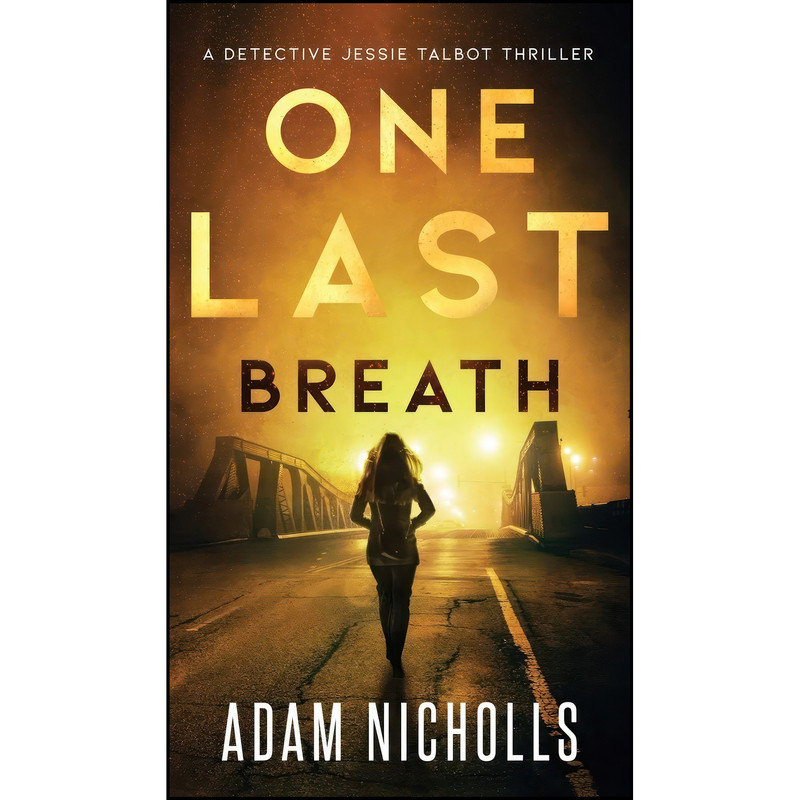 کتاب One Last Breath اثر Adam Nicholls انتشارات Papyrus Publishing LTD