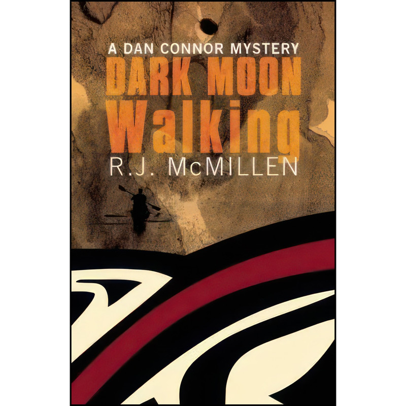 کتاب Dark Moon Walking اثر R. J. McMillen انتشارات Touchwood Editions