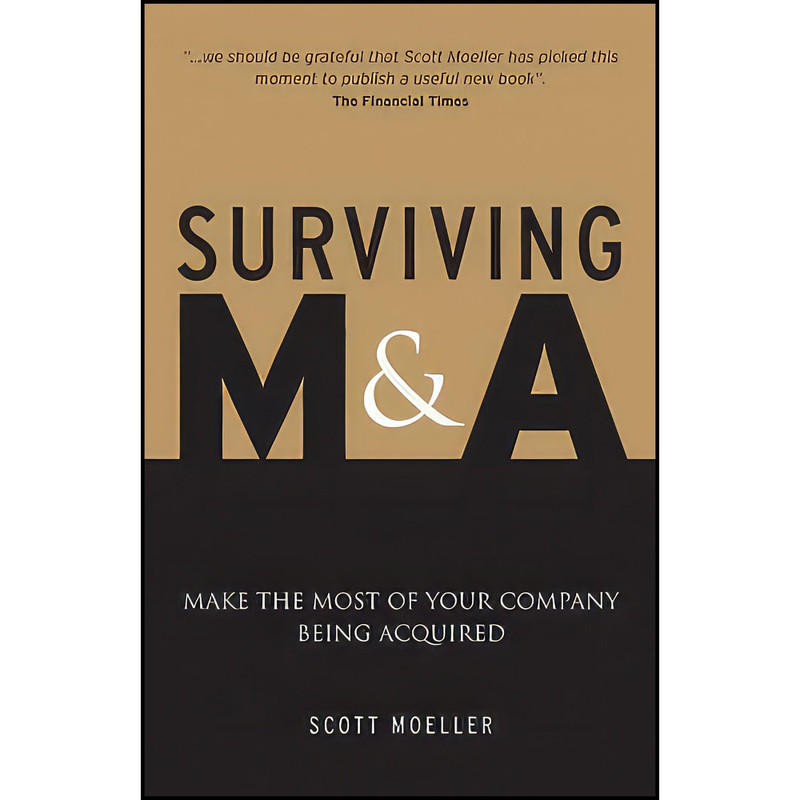 کتاب Surviving M A اثر Scott Moeller انتشارات Wiley
