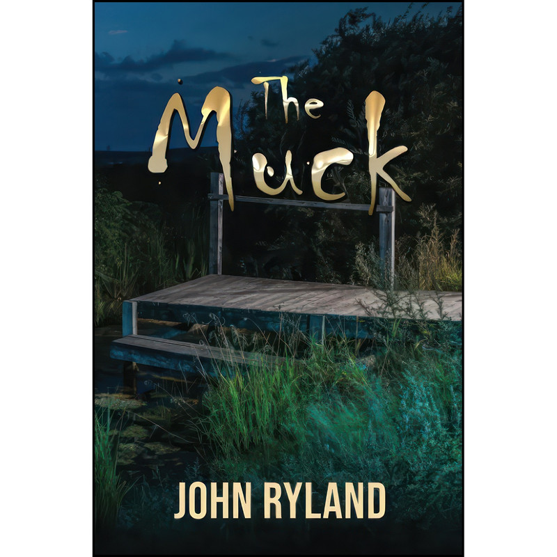 کتاب The Muck اثر John Ryland انتشارات تازه ها
