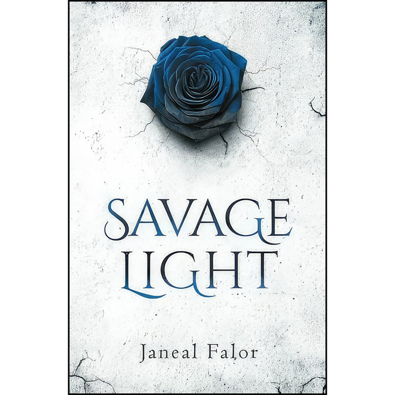 کتاب Savage Light اثر Janeal Falor انتشارات تازه ها