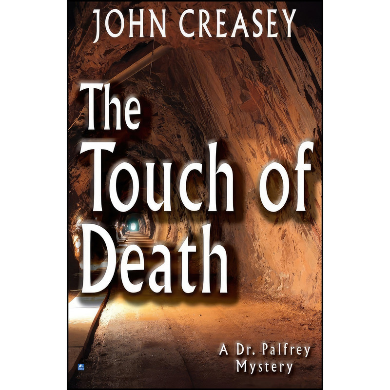 کتاب The Touch of Death اثر John Creasey انتشارات تازه ها