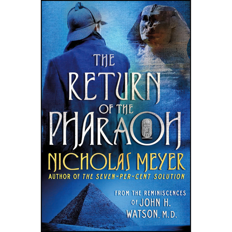 کتاب The Return of the Pharaoh اثر Nicholas Meyer انتشارات Minotaur Books
