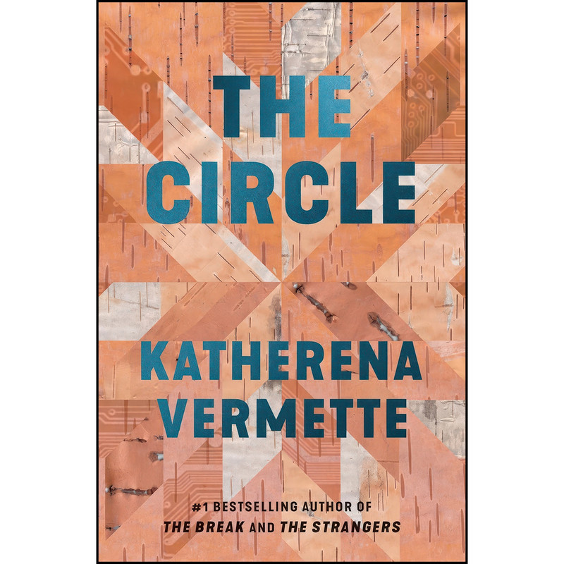 کتاب The Circle اثر Katherena Vermette انتشارات Hamish Hamilton
