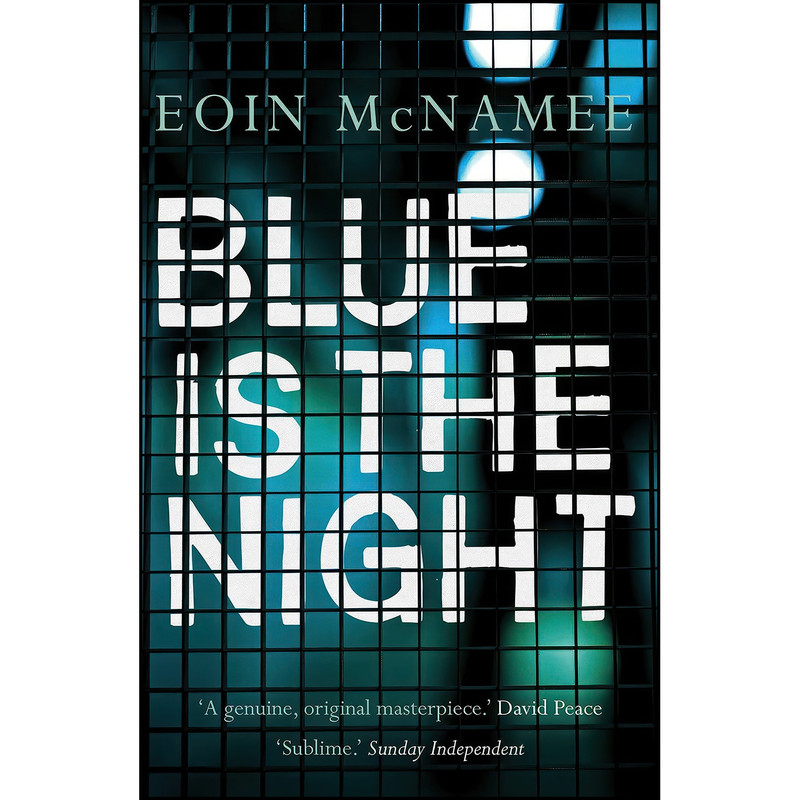 کتاب Blue is the Night اثر Eoin McNamee انتشارات Faber & Faber