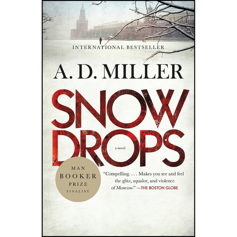 کتاب Snowdrops اثر Andrew Miller and A. D. Miller انتشارات Anchor