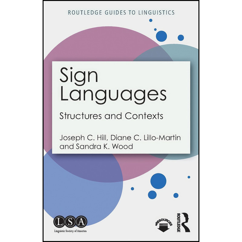 کتاب Sign Languages اثر جمعي از نويسندگان انتشارات Routledge