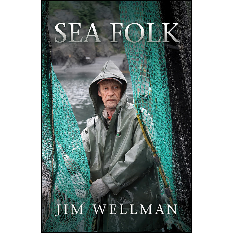 کتاب Sea Folk اثر Jim Wellman انتشارات Flanker Press