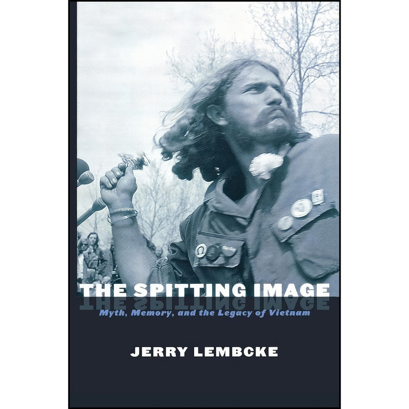 کتاب The Spitting Image اثر Jerry Lembcke انتشارات تازه ها