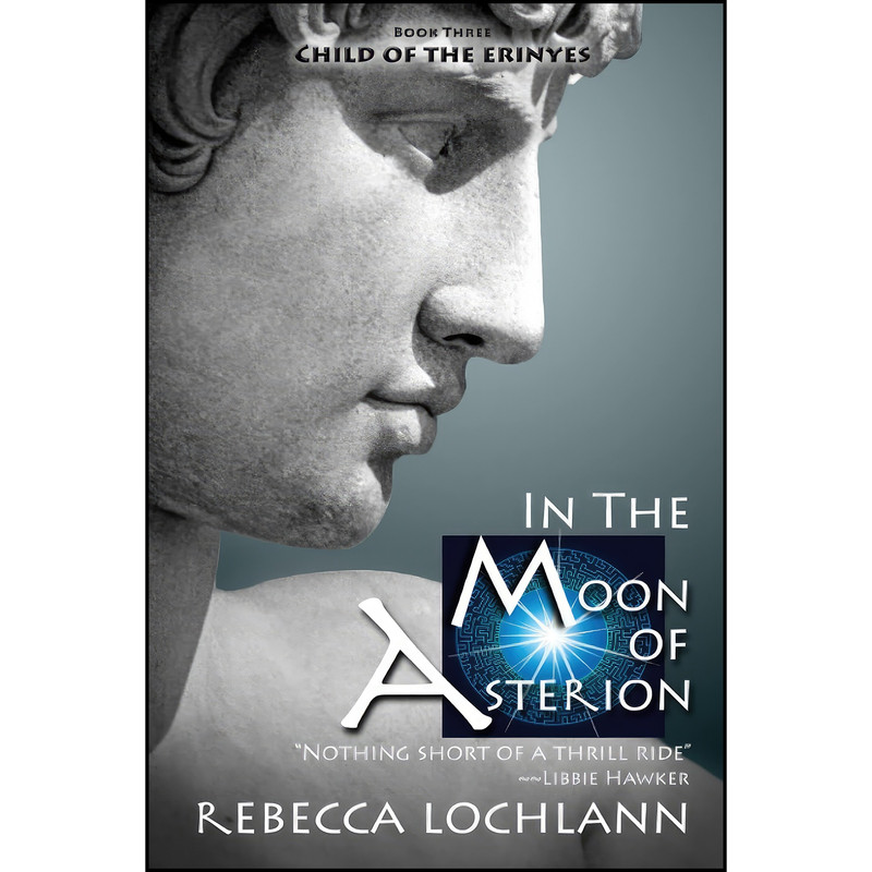 کتاب In the Moon of Asterion اثر Rebecca Lochlann انتشارات تازه ها
